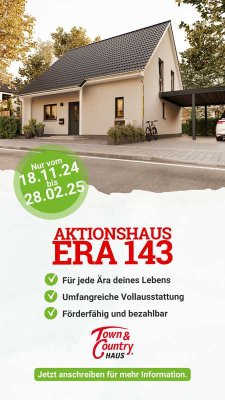 Aktionshaus Era 143 - Der perfekte Ort,um Ihre Zukunft zu beginnen–Willkommen in Ihrem neuen Heim!