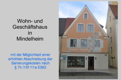 Schönes Wohn- und Geschäftshaus in der Altstadt von Mindelheim