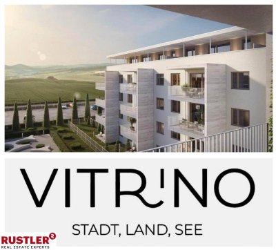 V I T R I N O - Stadt, Land, See NEUBAU