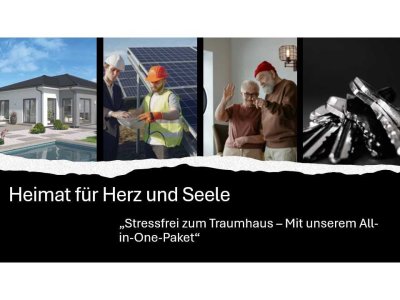 Schlüsselfertig Heimat für Herz und Seele