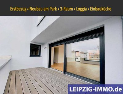 Wohnen am Park ** Neubau ** 3-Raum WE ** Loggia ** Einbauküche **