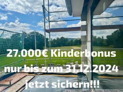 27.000 EUR Kinderbonus nur bis zum 31.12.2024 möglich! Fünfzimmerwohnung mit großzügigem Garten!