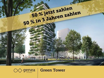 AKTION 50/50 | Green Tower | Hochhaus mit ökologischem Mehrwert und vertikalem Wald | Provisionsfrei