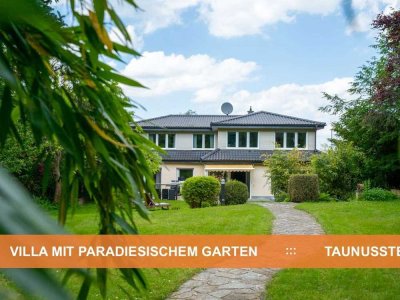 VILLA mit PARADIESISCHEM GARTEN   :::   BEST-LAGE in TAUNUSSTEIN