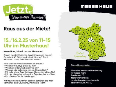 RAUS AUS DER MIETE  massa haus macht es möglich INFO am 15/16.02.25 von 11-15 Uhr in Oranienburg