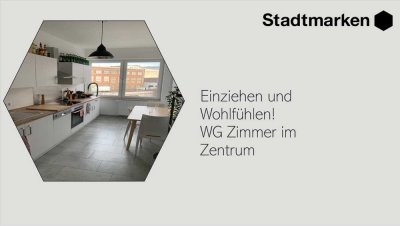 Einziehen und Wohlfühlen!  WG-Zimmer im Zentrum