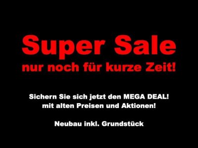 SUPER SALE- Jetzt den Mega Deal noch für kurze Zeit sichern! Max. Förderung! Haus inkl. Grundstück!