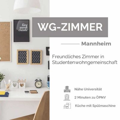 WG Zimmer in Top-Lage von Mannheim-Innenstadt