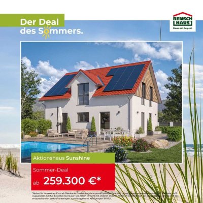 Sunshine - Ein Aktionshaus, dass für viele gemeinsame Sommer mit Familie und Freunden steht.