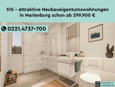 515 - Attraktive Neubaueigentumswohnungen in Marienburg schon ab 299.900 €