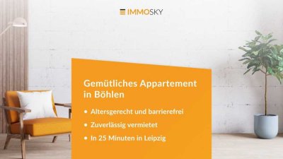 Altersgerecht und vermietet: Gemütliches Appartement in Böhlen