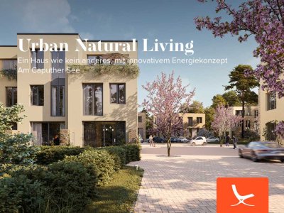 Urban Natural Living - Ein Haus wie kein anderes, mit innovativem Energiekonzept am Caputher See