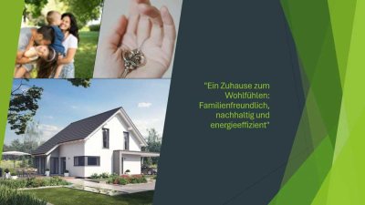 Bauen mit Vertrauen: Die Zukunft für Ihre Familie