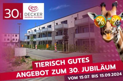 JUBILÄUMSPREISE - 30 Jahre Decker Immobilien und Bauträger!