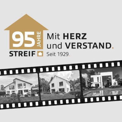 Häuser mit Herz und Verstand *95 Jahre Streif*