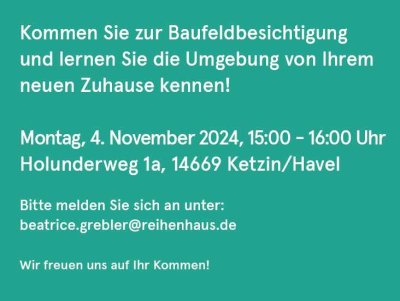 Baufeldbesichtigung 4.11. 15-16 Uhr - Ihr Wohntraum in Ketzin: gemeinschaftlich, Kita nebenan